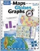 Cover of: Maps, Globes, Graphs by Henry Billings