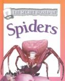 Cover of: Spiders (Secret World of)