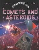 Cover of: Comets and Asteroids (Spinning Through Space)