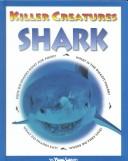 Cover of: Shark (Killer Creatures)