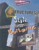 Cover of: Construction: structures, style, and building