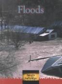 Cover of: Floods (Nature on the Rampage)