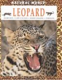 Cover of: Leopard: Habitats, Life Cycles, Food Chains, Threats (Natural World (Austin, Tex.).)