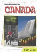 Cover of: Canada (Steadwell Books World Tour) by Sean Dolan