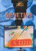 Cover of: Genetics by Paul Dowsdell, Theresa Dowswell