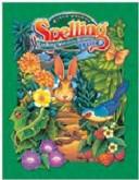 Cover of: Steck Vaughn Spelling Linking Words to Meaning - Level 3