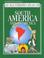 Cover of: South America and Antarctica (Continents in Close-Up (Austin, Tex.).)