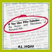 Cover of: If you like pina coladas--: the humor and weirdness of personal ads