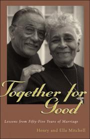 Cover of: Together For Good: Lessons from Fifty-Five Years of Marriage