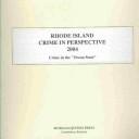 Cover of: Rhode Island Crime in Perspective 2004 | 