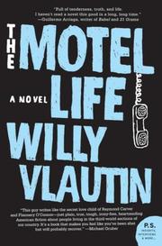 Cover of: The Motel Life by Willy Vlautin