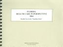 Cover of: Florida Health Care in Perspective 2004: Health Care in the " sunshine State" (Florida Health Care in Perspective)