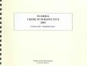 Cover of: Florida Crime in Perspective 2003: Crime in the "Sunshine State" (Florida Crime in Perspective)