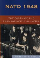 Cover of: NATO 1948: The Birth of the Transatlantic Alliance