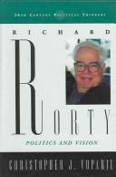 Cover of: Richard Rorty by Christopher J. Voparil