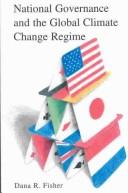 Cover of: National Governance and the Global Climate Change Regime