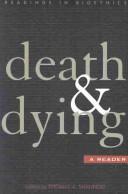 Cover of: Death and dying: a reader