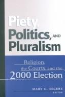 Cover of: Religion and Liberal Democracy: Piety, Politics and Pluralism