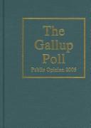 Cover of: The Gallup Poll: Public Opinion 2005 (Gallup Poll)