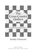 Cover of: The Cross Country Quilters by Jennifer Chiaverini