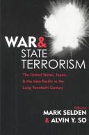 Cover of: War and State Terrorism by Mark Selden
