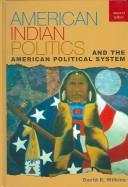 Cover of: American Indian Politics and the American Political System (Spectrum Series)