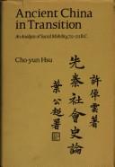 Cover of: Ancient China in Transition (Civilization of East Asia Study)