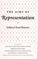 Cover of: The Aims of Representation: Subject/Text/History (Irvine Studies in the Humanities)
