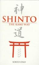 Cover of: Shinto by Sokyo Ono, W.P. Woodward