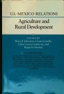 Cover of: U.S.-Mexico relations: agriculture and rural development