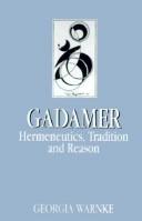 Gadamer by Georgia Warnke