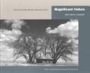 Cover of: Magnificent failure: a portrait of the Western homestead era