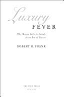 Cover of: Luxury Fever by Robert Frank