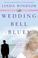 Cover of: Wedding Bell Blues (The Piper Cove Chronicles #1)