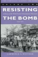 Cover of: The struggle against the bomb