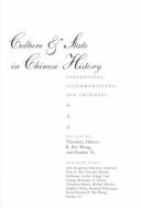 Cover of: Culture & state in Chinese history: conventions, accommodations, and critiques