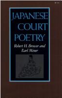 Cover of: Japanese Court Poetry (Stanford Studies in the Civilizatons of Eastern Asia)