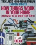 Cover of: How Things Work in Home by Time, Time-Life Books