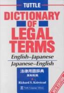 Cover of: Tuttle Dictionary of Legal Terms: English-Japanese, Japanese-English