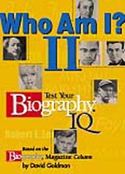 Cover of: Who am I? II: test your Biography IQ : based on the Biography magazine column by David Goldman.