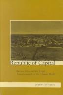 Cover of: Republic of Capital by Jeremy Adelman, Jeremy Adelman