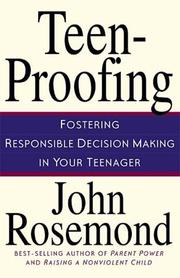 Cover of: Teen-Proofing Fostering Responsible Decision Making in Your Teenager