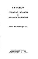 Cover of: Pynchon: creative paranoia in "Gravity's rainbow"