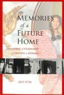 Cover of: Memories of a Future Home by Lok Siu, Lok Siu