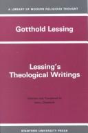 Cover of: Lessing's theological writings by Gotthold Ephraim Lessing