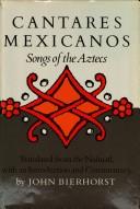 Cover of: Cantares mexicanos =: Songs of the Aztecs