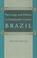 Cover of: Patronage and Politics in Nineteenth-Century Brazil