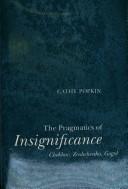 Cover of: The Pragmatics of Insignificance by Cathy Popkin