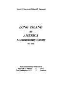 Cover of: Long Island as America by [compiled by] James E. Bunce and Richard P. Harmond.