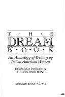 Cover of: The Dream book: an anthology of writings by Italian-American women